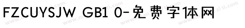 FZCUYSJW GB1 0字体转换